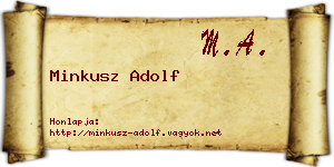 Minkusz Adolf névjegykártya